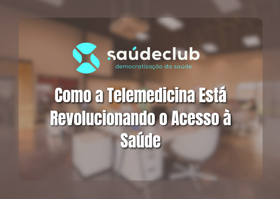 No momento, você está visualizando Como a Telemedicina Está Revolucionando o Acesso à Saúde